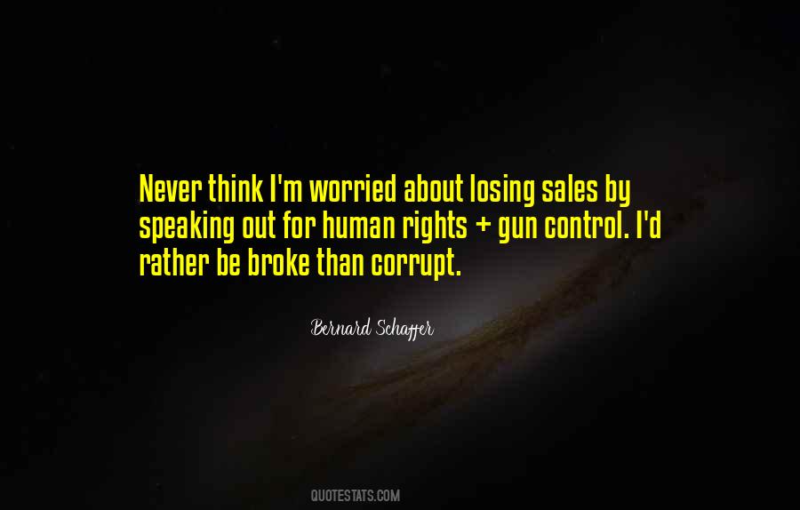 Bernard Schaffer Quotes #1852163