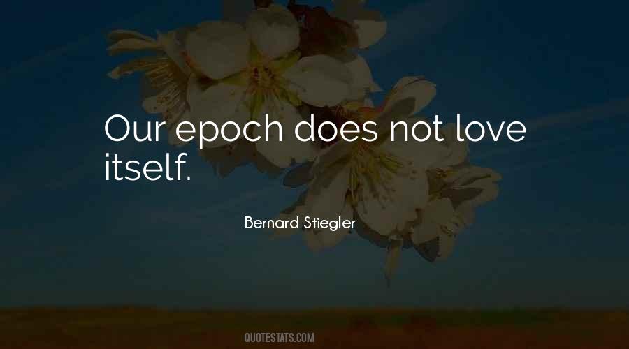 Bernard Stiegler Quotes #1480464