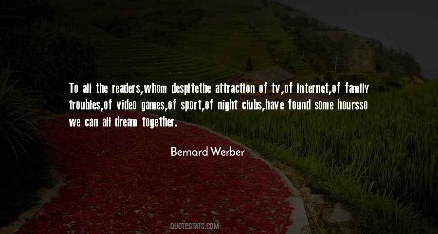 Bernard Werber Quotes #1594067