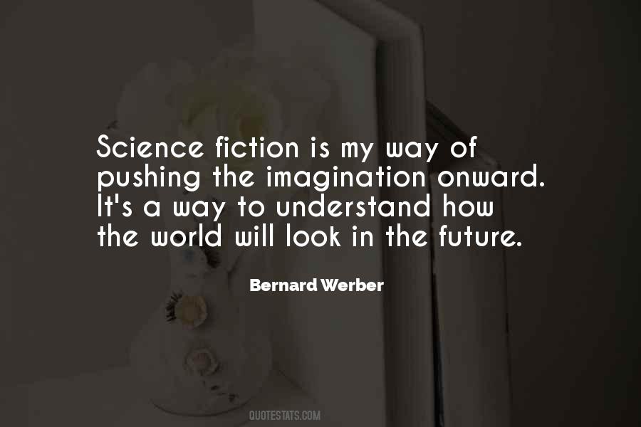 Bernard Werber Quotes #263895