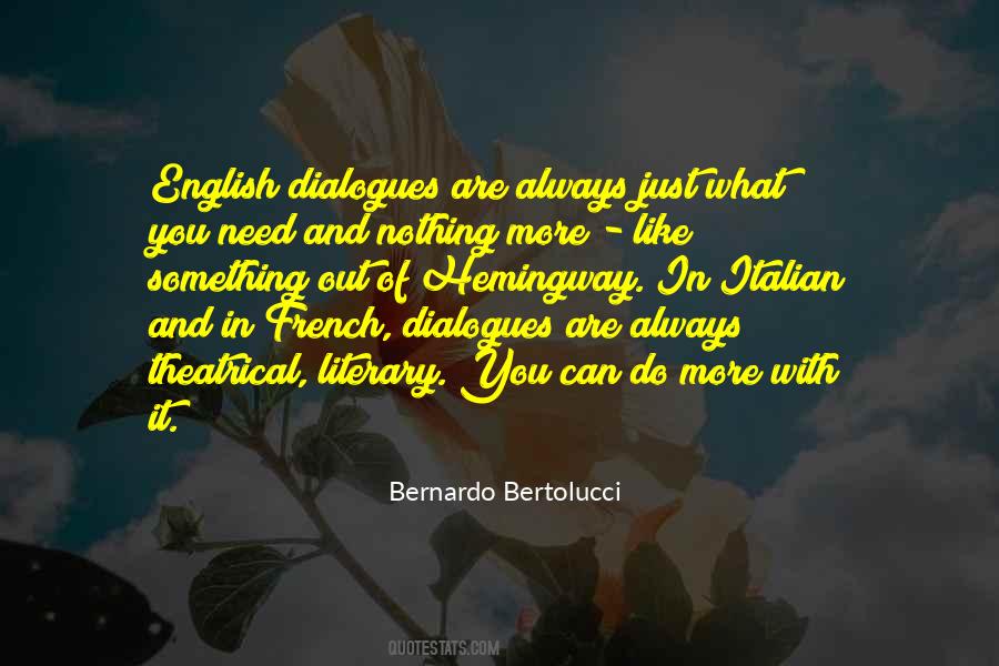 Bernardo Bertolucci Quotes #1204092