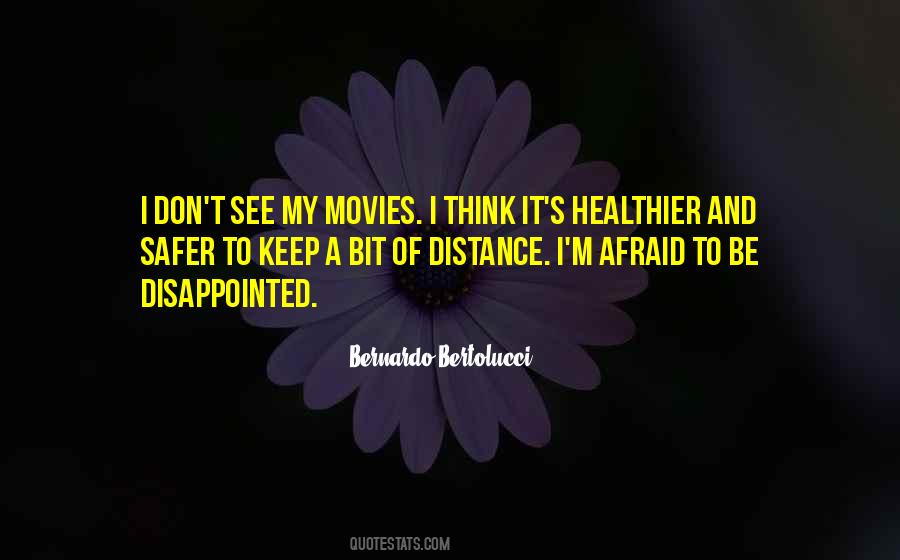 Bernardo Bertolucci Quotes #1677006