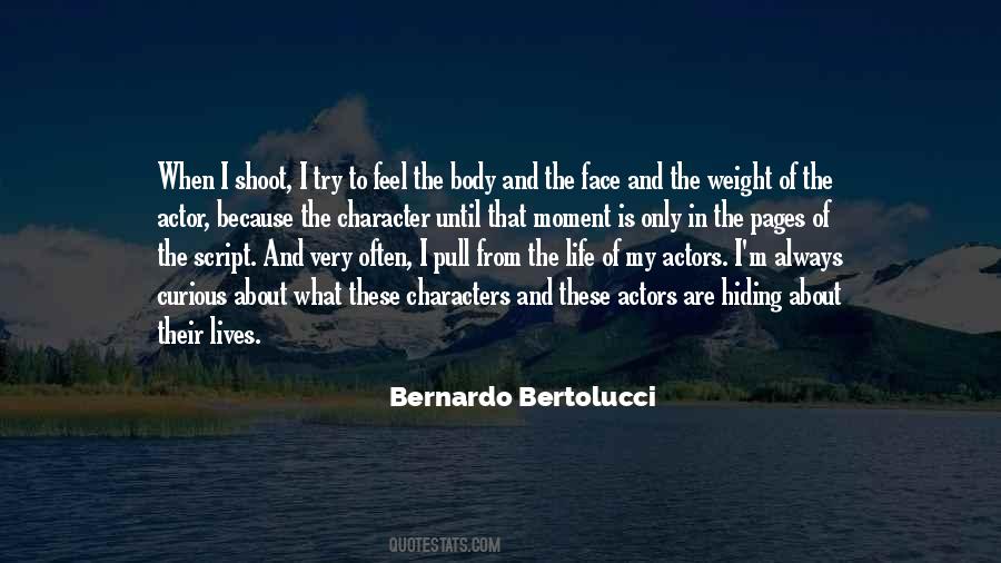 Bernardo Bertolucci Quotes #816879