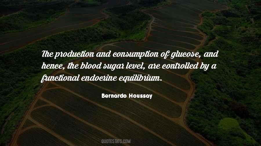 Bernardo Houssay Quotes #1258407