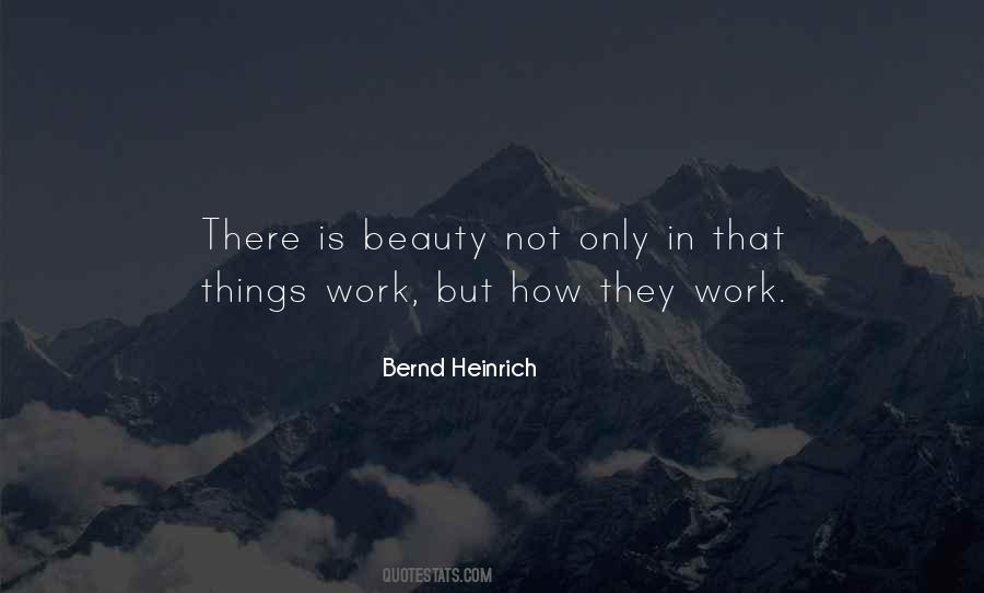 Bernd Heinrich Quotes #1702707