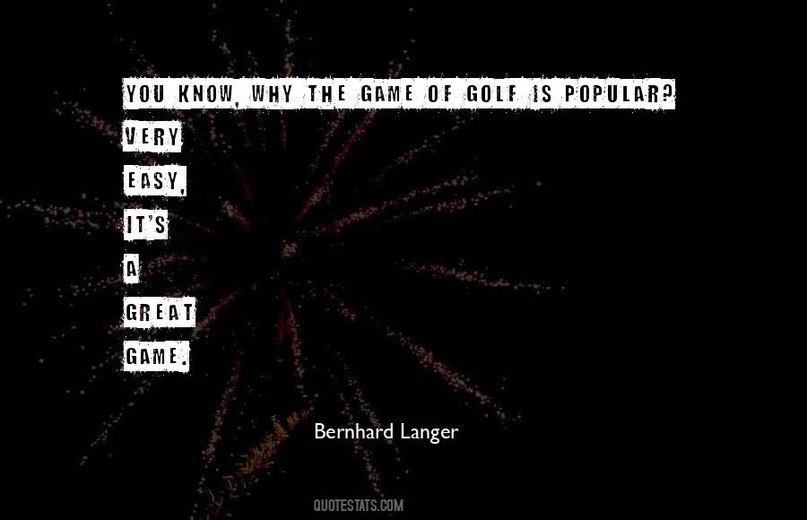 Bernhard Langer Quotes #773919