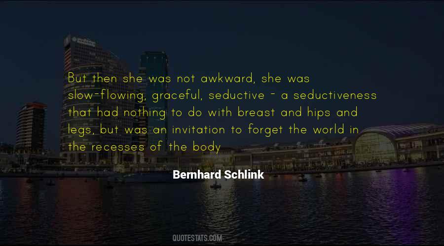 Bernhard Schlink Quotes #746698