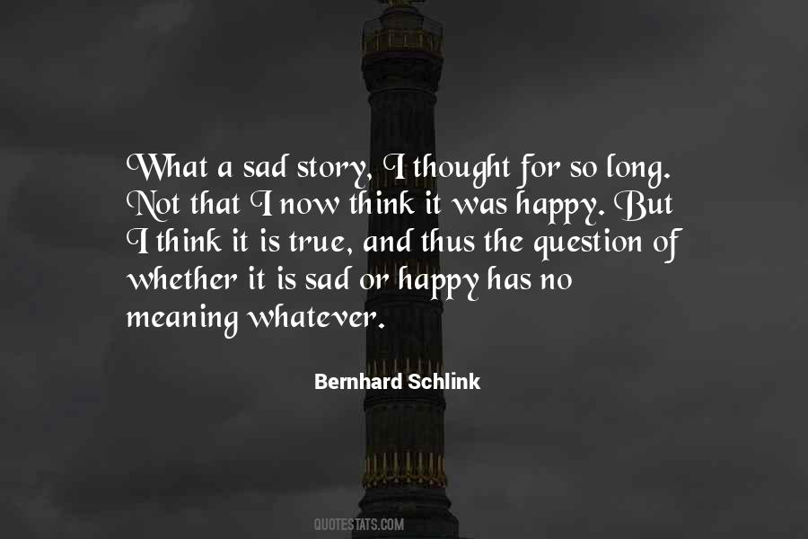 Bernhard Schlink Quotes #820233