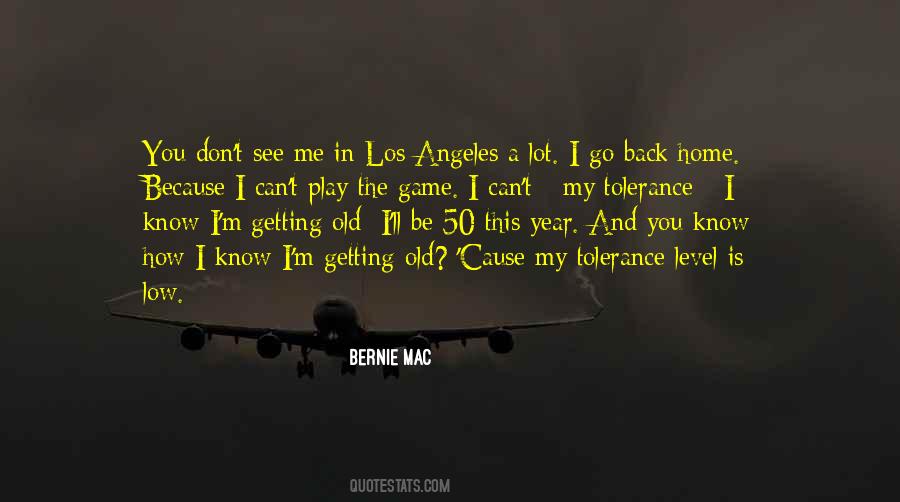 Bernie Mac Quotes #1320824