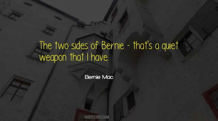 Bernie Mac Quotes #1748316
