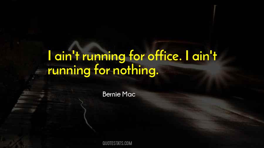 Bernie Mac Quotes #521394