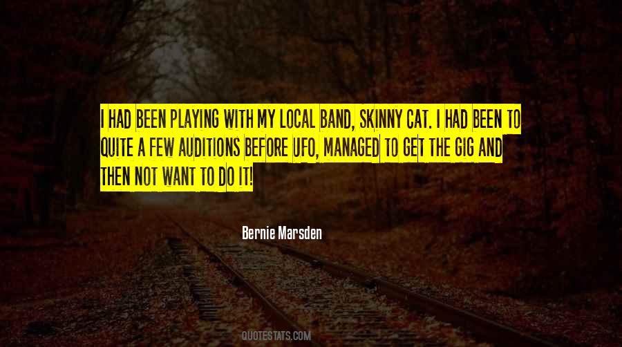 Bernie Marsden Quotes #1440887