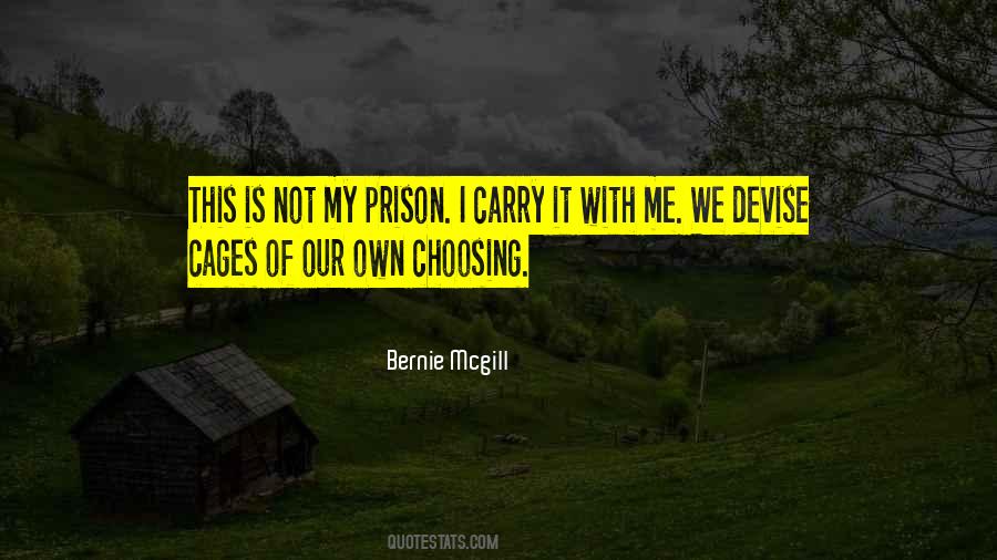 Bernie Mcgill Quotes #1384948