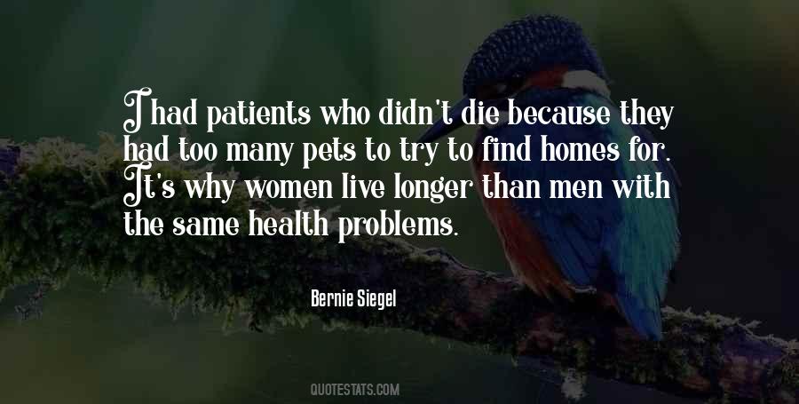 Bernie Siegel Quotes #106443