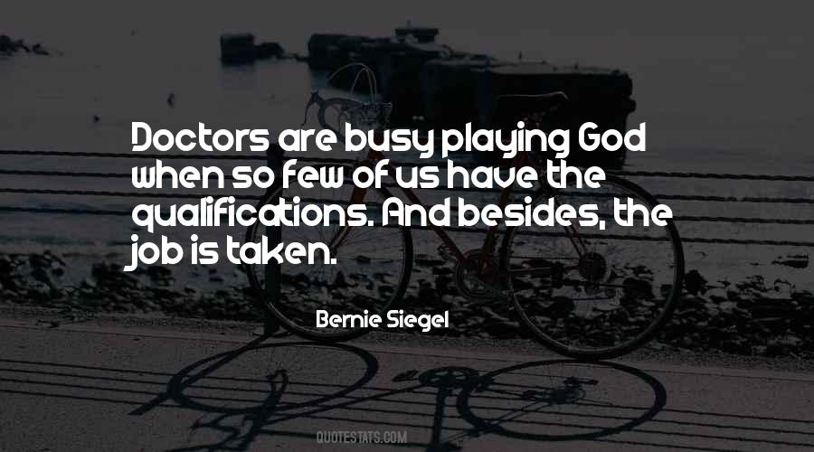 Bernie Siegel Quotes #118603