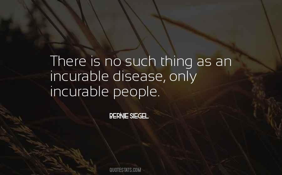 Bernie Siegel Quotes #1244127