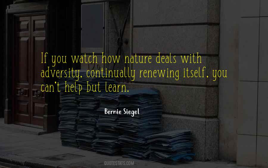 Bernie Siegel Quotes #1539076