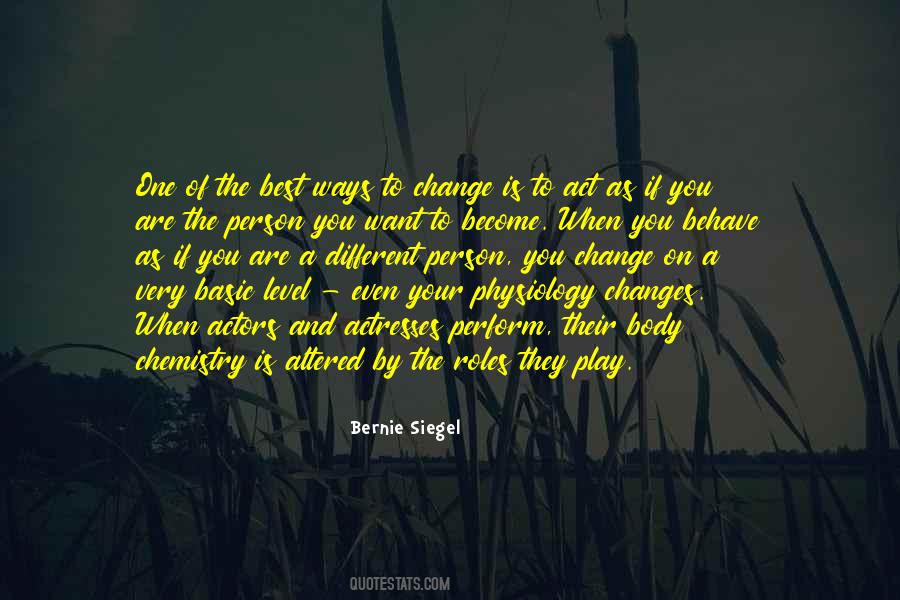 Bernie Siegel Quotes #1580298