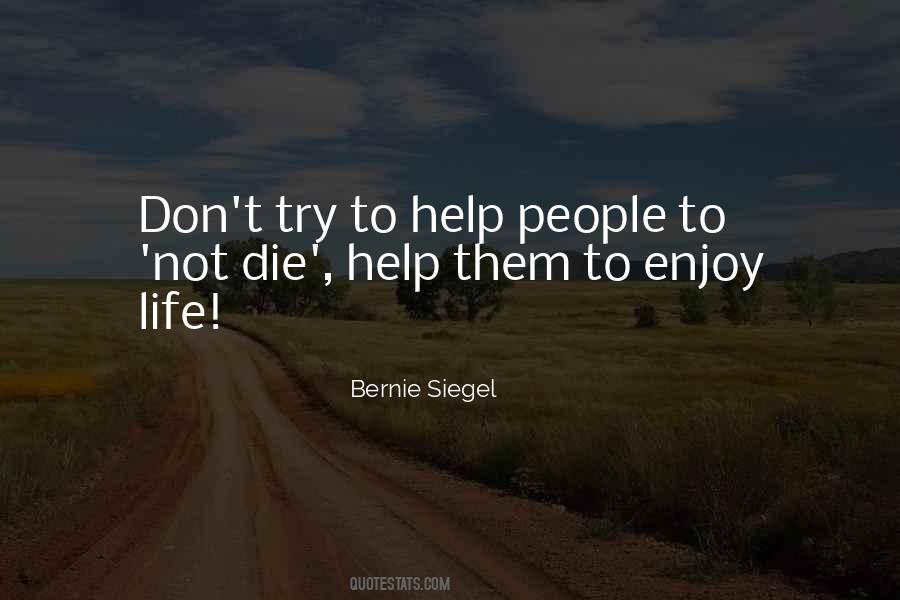 Bernie Siegel Quotes #23267