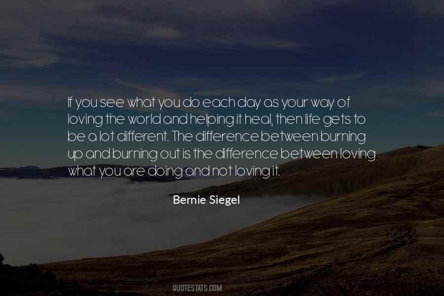 Bernie Siegel Quotes #424283