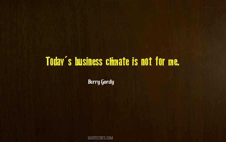 Berry Gordy Quotes #1517210