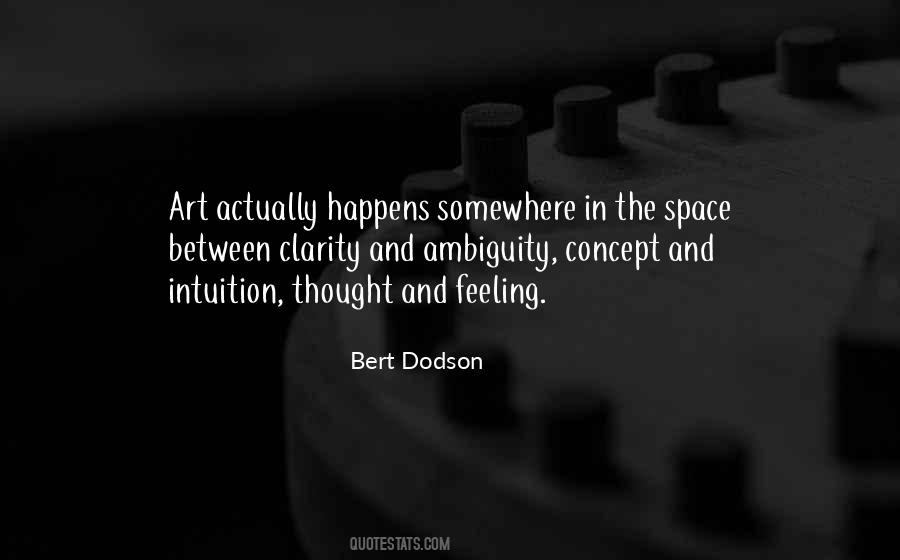 Bert Dodson Quotes #1057789