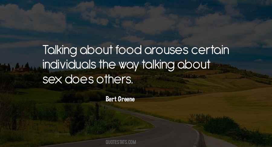 Bert Greene Quotes #516251