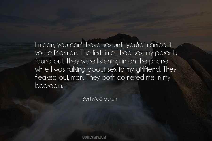 Bert McCracken Quotes #11371