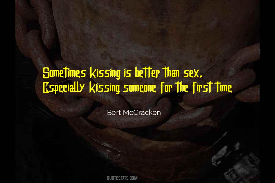 Bert McCracken Quotes #1378916