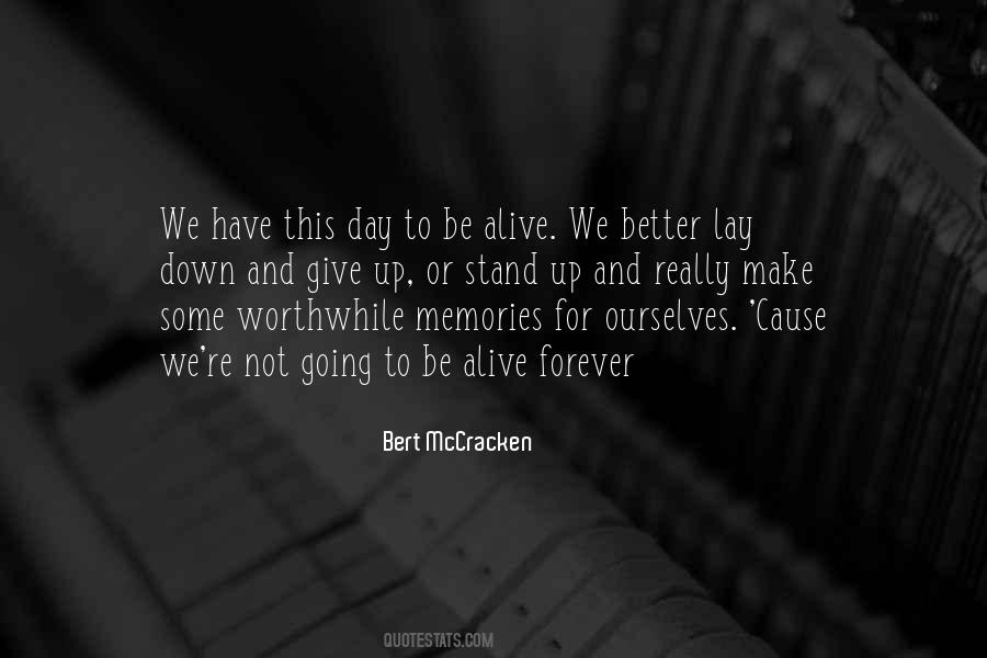 Bert McCracken Quotes #1547699