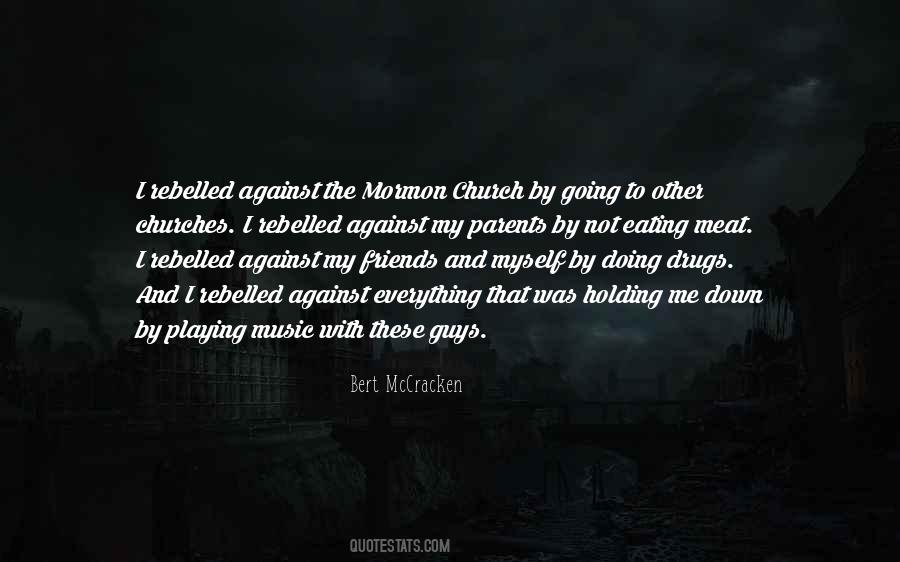 Bert McCracken Quotes #1666797