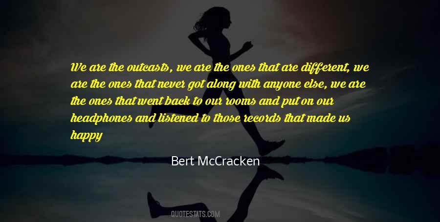 Bert McCracken Quotes #239644