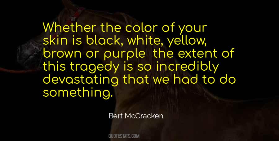 Bert McCracken Quotes #398122