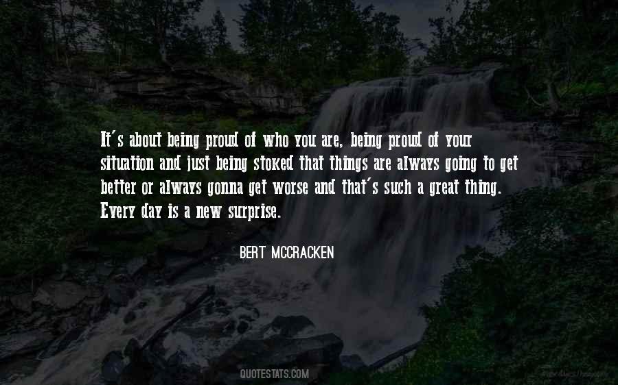 Bert McCracken Quotes #896733