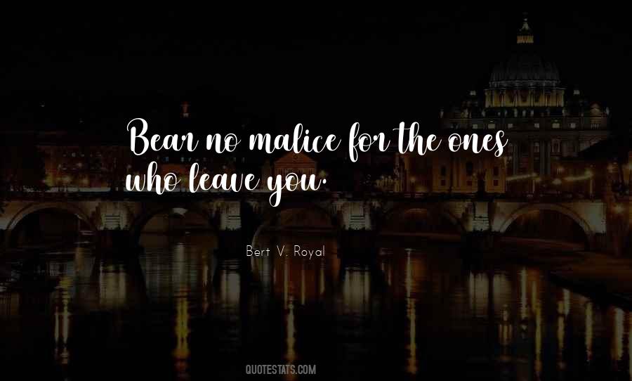 Bert V. Royal Quotes #52930 Bert V. Royal Quotes #52930