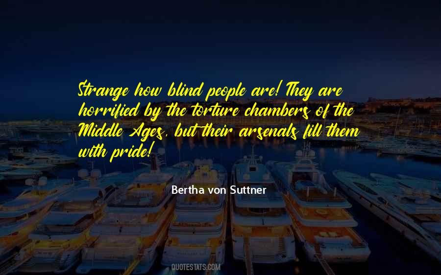 Bertha Von Suttner Quotes #195928