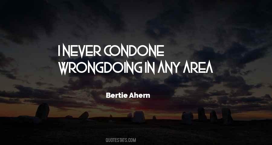 Bertie Ahern Quotes #1701328
