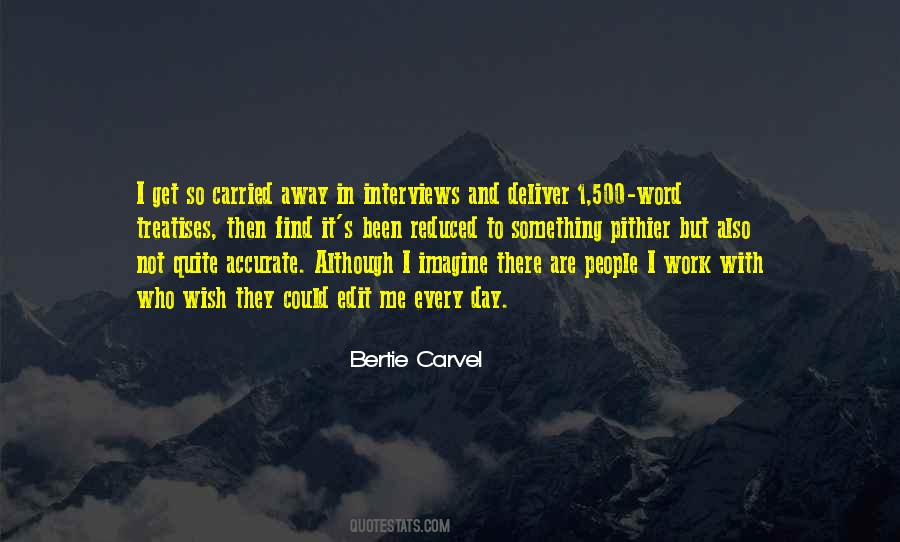 Bertie Carvel Quotes #556294