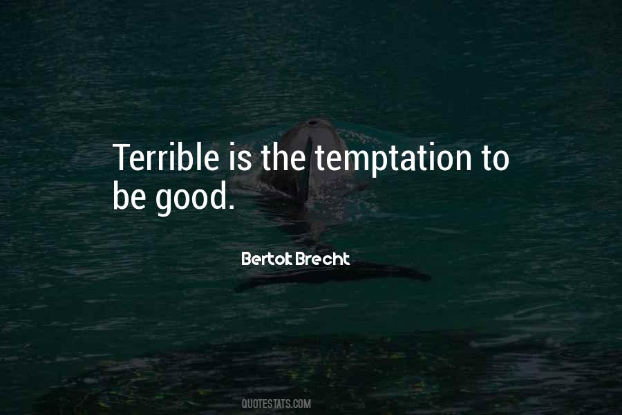 Bertolt Brecht Quotes #372585
