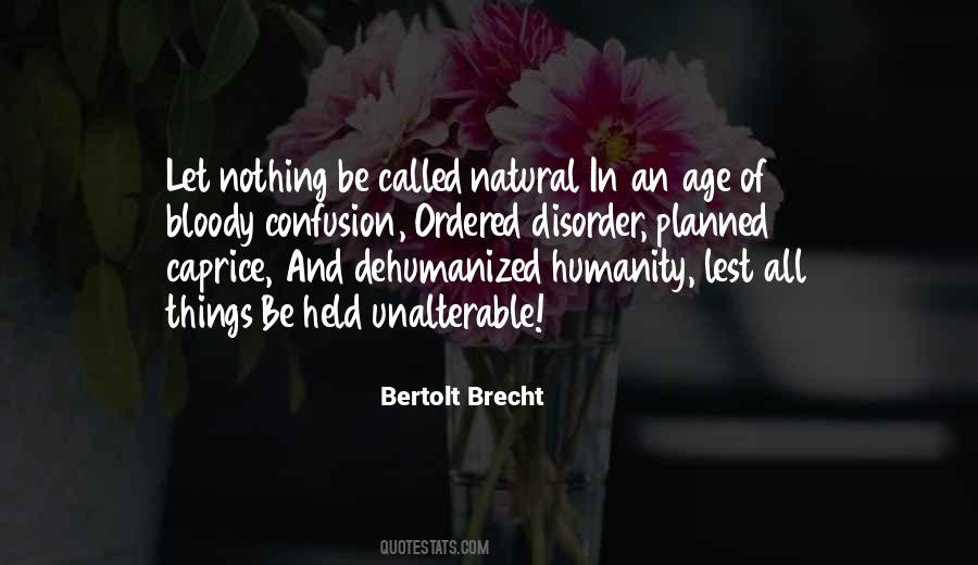 Bertolt Brecht Quotes #565011