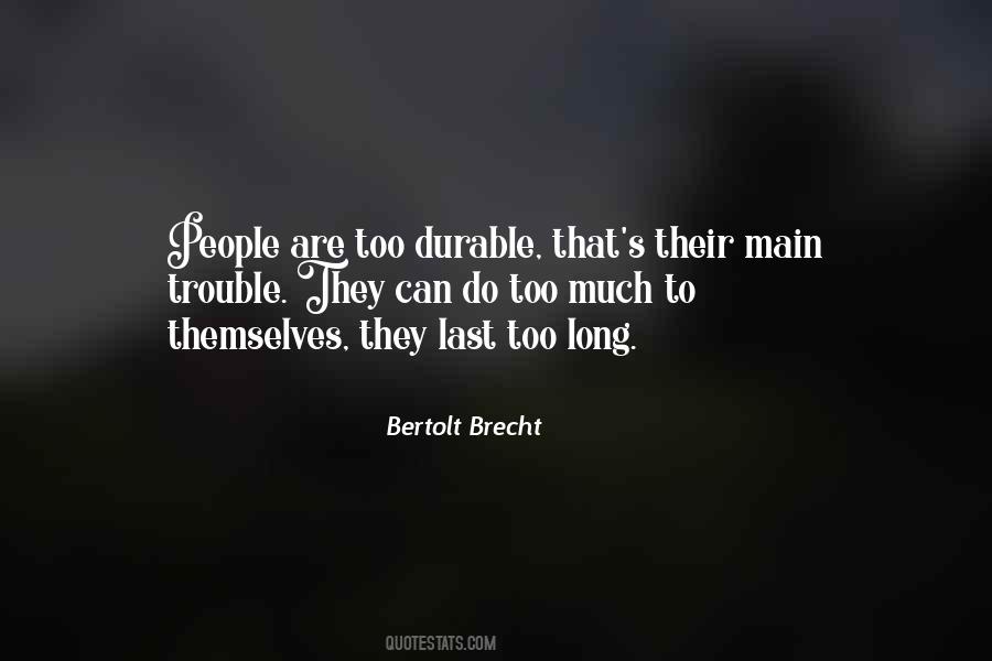 Bertolt Brecht Quotes #687199