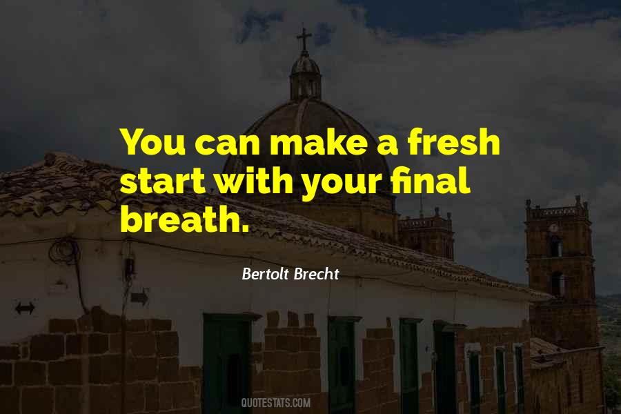Bertolt Brecht Quotes #687664