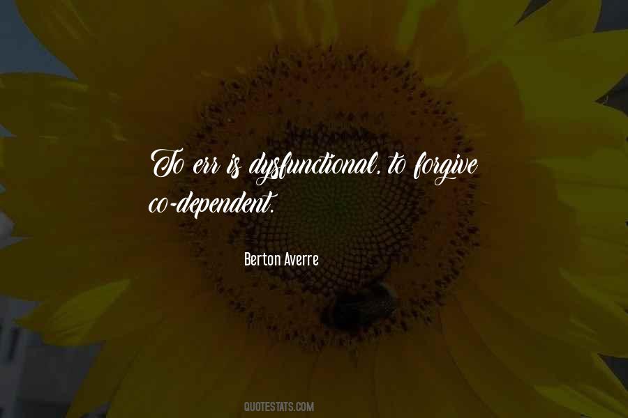 Berton Averre Quotes #1421912