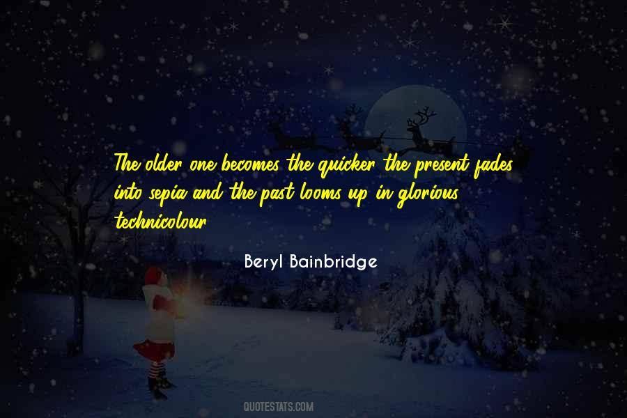 Beryl Bainbridge Quotes #194580