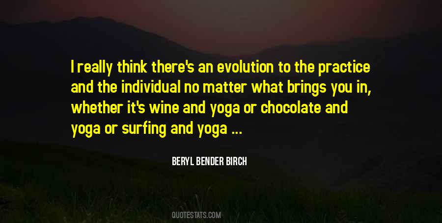 Beryl Bender Birch Quotes #1788009