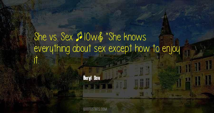 Beryl Dov Quotes #1379971