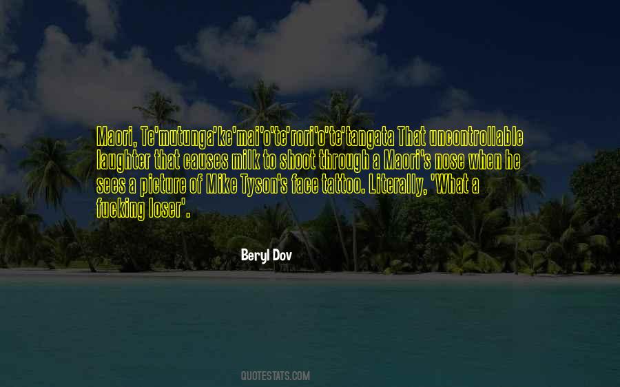 Beryl Dov Quotes #1429835