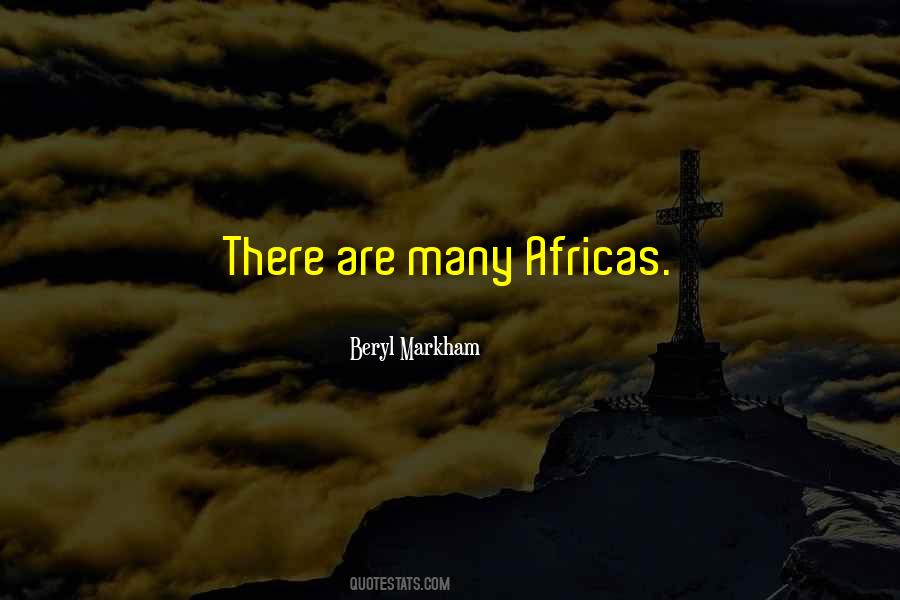 Beryl Markham Quotes #1822850