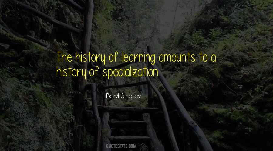 Beryl Smalley Quotes #1302046