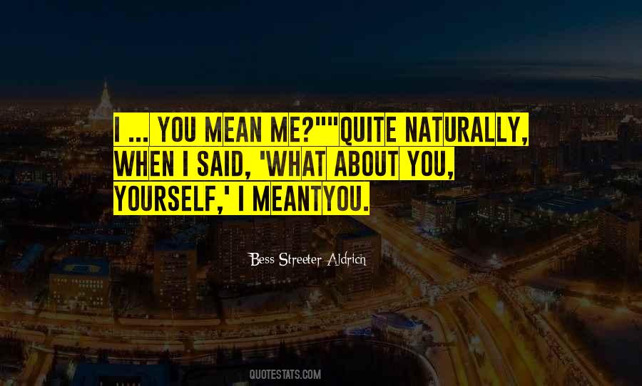 Bess Streeter Aldrich Quotes #1011139